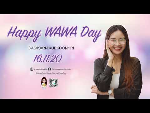 Happy Birthday วาวา WAWA DAISY DAISY  16.11.2020