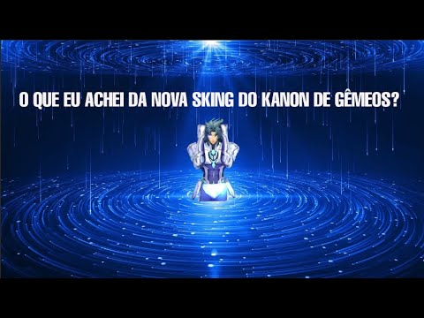 O QUE EU ACHEI DA NOVA SKIN DO KANON DE GÊMEOS?