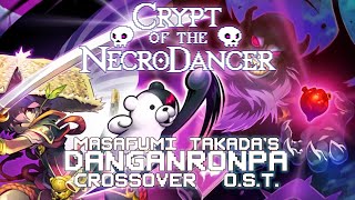 Masafumi Takada's Danganronpa Crypt of the Necrodancer Crossover OST