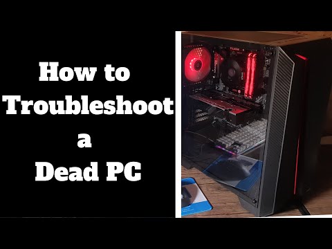 How to Troubleshoot a Dead PC