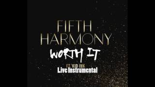 Fifth Harmony - Worth It (Live Studio Instrumental