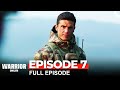 Warrior Turkish Drama Episode 7