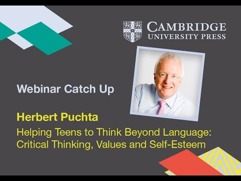 Cambridge University Press ELT. 2015. Helping Teens to Think Beyond Language: Critical Thinking, Values and Self-esteem.