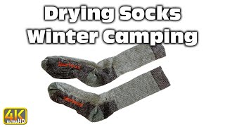 How to Dry Socks Winter Camping Mountaineering (4k UHD) #wintercamping