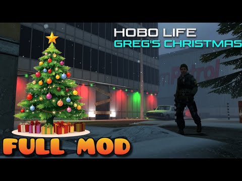Hobo Life: Greg's Christmas | Full Mod Walkthrough | No Commentary