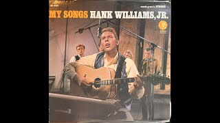 Hank Williams Jr. - My Songs (1967) complete stereo album
