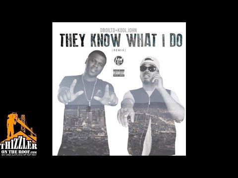 DBoi LTD x Kool John - They Know What I Do [Remix] [Thizzler.com]