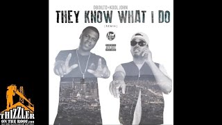 DBoi LTD x Kool John - They Know What I Do [Remix] [Thizzler.com]