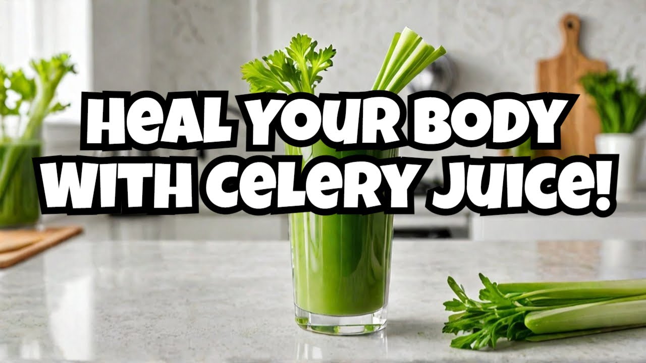 "Unlock the Hidden Power of Celery Juice: Transform Your Health Today!"