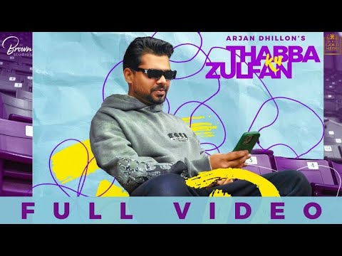 Poster Thabba Ku Zulfan Lyrics – Arjan Dhillon