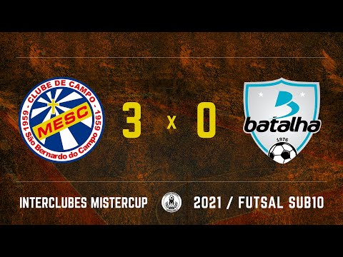 MESC/SBC 3 x 0 Batalha - Interclubes MisterCup sub10 - 01/08/2021