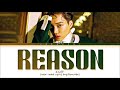 KAI 'Reason' Lyrics (카이 Reason 가사) (Color Coded Lyrics)