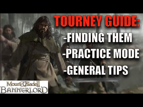 Beginners Tournament Guide | Mount and Blade 2: Bannerlord | How to find them and practice tourneys