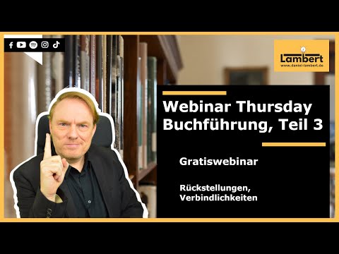 Gratiswebinar Rückstellungen und Verbindlichkeiten - Buchführung - Teil 3