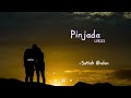 xaina saram xaina laaja (speed up) with lyrics|| Pinjada speed up song|