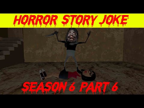 Season 6 - Part 6 | Lateefa Family | Horror Story | Jeff The Killer | Granny | Jason | Horror Story