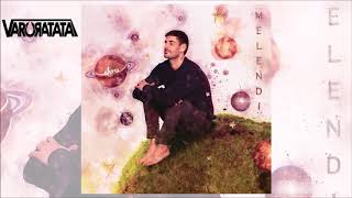 Melendi - Lo Nuestro Fue Muy Top (Varo Ratatá Extended Edit 2018)