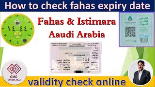 how to check fahas and istimara expiry date | How To Check Istimara Validity in Saudi Arabia