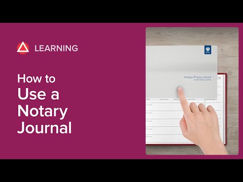 How To Use a Notary Journal