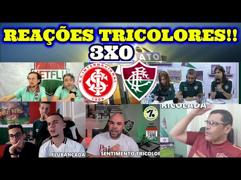REAÇÕES FLUMINENSE-INTERNACIONAL 3X0 FLUMINENSE