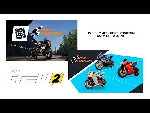 THE CREW 2 - The New Summit - Pole Position (PS4)