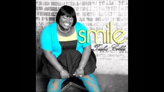 Tasha Cobbs - Smile