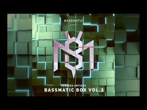 BASSMATIC BOX, VOL  3 [Bassmatic records] Alessa Khin, Nobe, Natasha Wax, Dani El, F.A.R & Friends