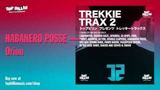 Habanero Posse - Orion