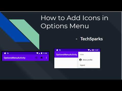 Add Icons to Options Menu Item in Android | Java | TechSparks
