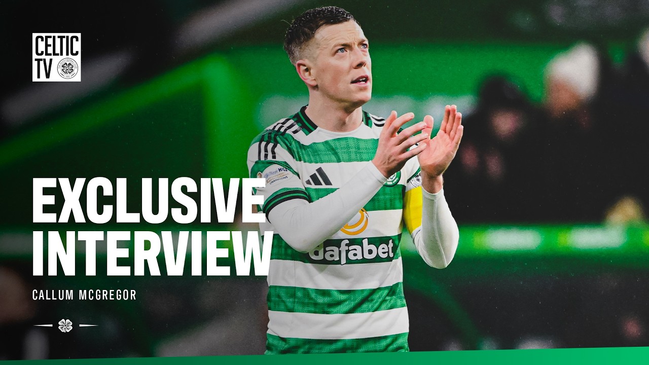 🎥 Exclusive Interview with Callum McGregor | The Captain speaks to Celtic TV! (13/02/26)