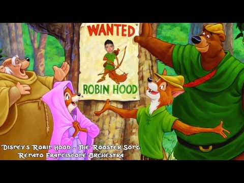Disney's Robin Hood - The Rooster Song - Orchestral Cover [Renato Franciscone Orchestra]