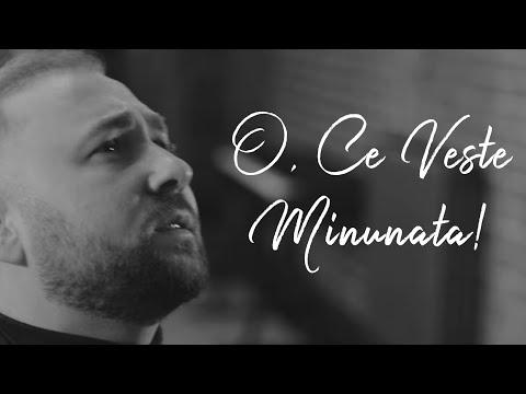 O, Ce Veste Minunata! - Teo Family & Corul Râul Sfânt