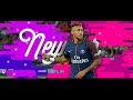 Neymar & PSG - The Beginning - 2017