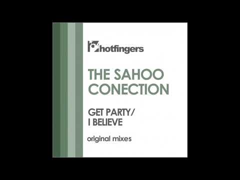The Sahoo Conection - I Believe (Original Mix)