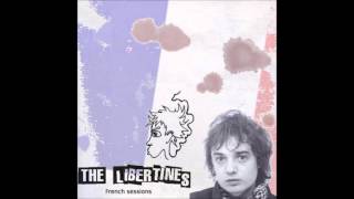 Narcissist- The Libertines (French Sessions)