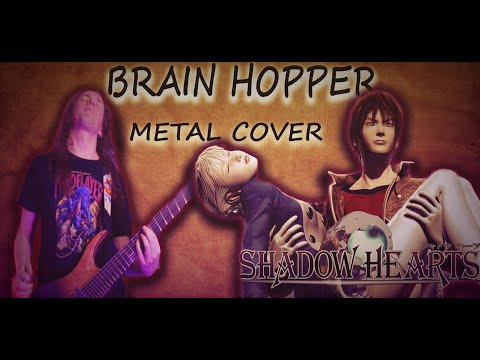 Shadow Hearts | Brain Hopper | Battle Theme | | Metal Cover | MrConeman