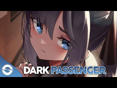 Nightcore - Dark Passenger - (Lyrics)
