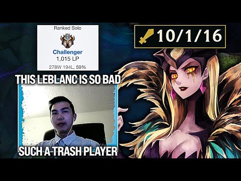 I face 1000 LP Challenger Talon with Leblanc and made him a little angry...