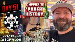 THE MOST UNREAL RUN YOU’LL EVER SEE! - Daniel Negreanu 2025 WSOP VLOG Day 51