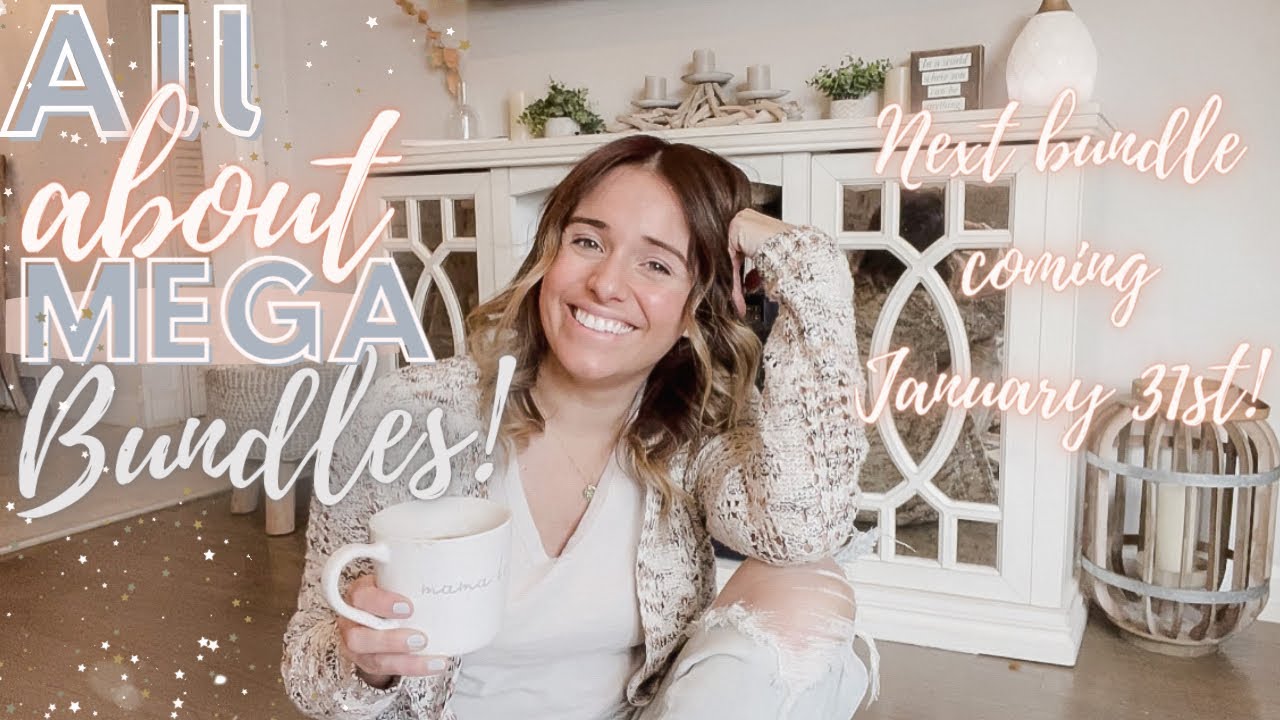 All about MEGA BUNDLES! Next one coming January 31st, 2021!!