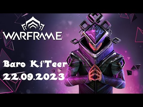 Warframe Baro Ki'Teer 22.09.2023 [Deutsch]