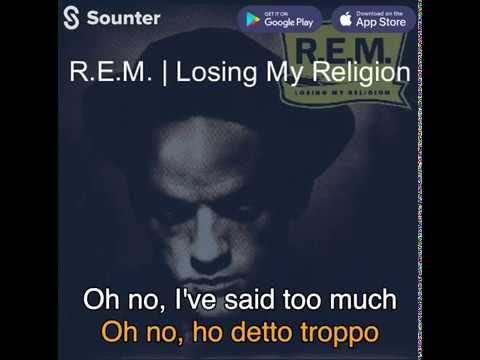 🔥🔥IMPARARE L'INGLESE con la MUSICA. LOSING My Religion - R.E.M. (TRADUZIONE Italiana)