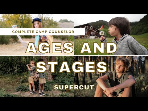 Ages & Stages at Summer Camp Supercut | Parts 1 - 4