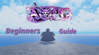 A One Piece Game: (An actual) Ultimate Beginners guide (w/timestamps)