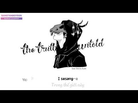 [VIETSUB + KARA] The Truth Untold - BTS 방탄소년단 (feat Steve Aoki)