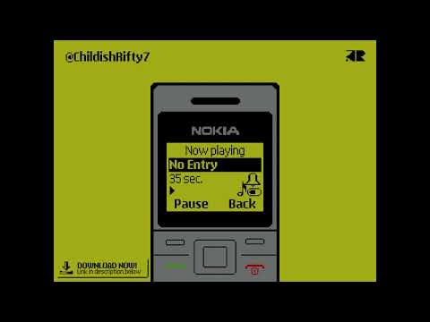 Nokia ringtone - No Entry | ChildishRifty7 Retrolane [ORIGINAL]