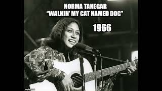Norma Tanega * Walkin’ My Cat Named Dog  (#22 BB in 1966)   HQ
