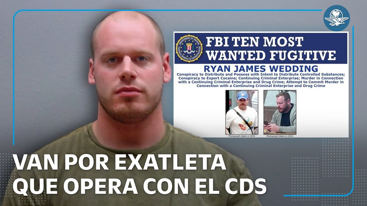 Embajada de EU ofrece 15 mdd por Ryan Wedding, exatleta ligado al Cártel de Sinaloa