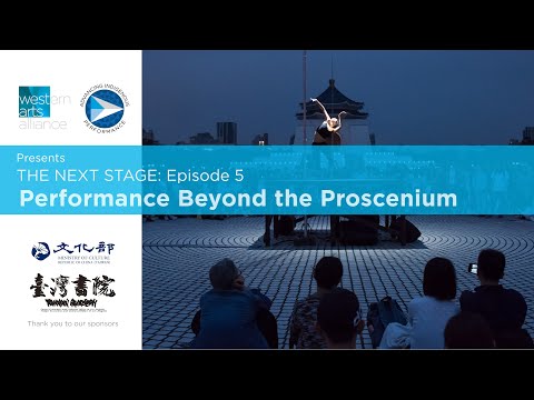 The Next Stage: Episode 5 | Performance Beyond the Proscenium