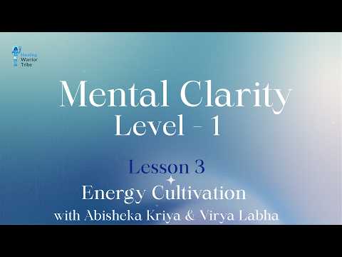 MC1 I Lesson 3 l Energy Cultivation